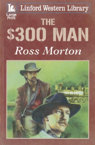 The $300 Man (As: Ross Morton) cover