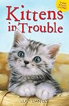 Kittens in Trouble (Animal Ark)