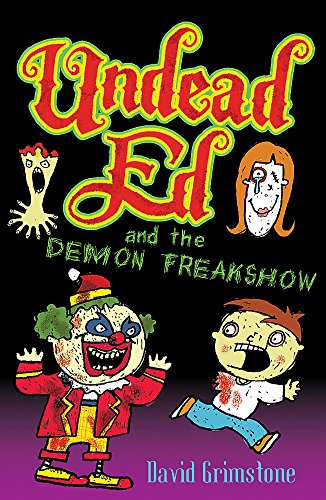 Undead Ed and the Demon Freakshow