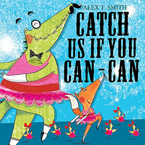 Catch Us If You Can-Can! book cover
