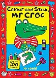 Mr Croc Colour And Stick Mr Croc