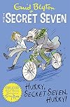 Hurry, Secret Seven, Hurry!