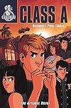 Class A: The Graphic Novel