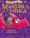 The Museum of Marvellous Things