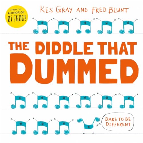 The Diddle That Dummed (By: Kes Gray) cover