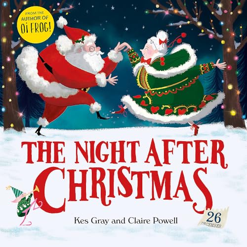 The Night After Christmas (By: Kes Gray) cover