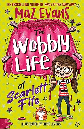 The Wobbly Life of Scarlett Fife book cover
