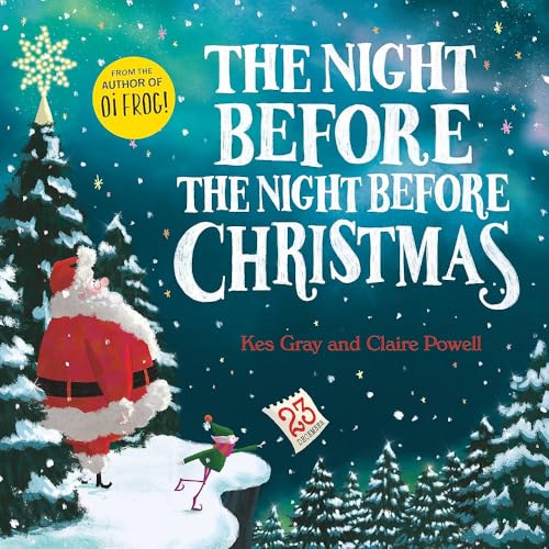 The Night Before the Night Before Christmas (By: Kes Gray) cover
