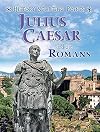 Julius Caesar and the Romans (History Starting Points)