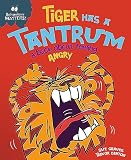 TiGER HAS A TANTRUM