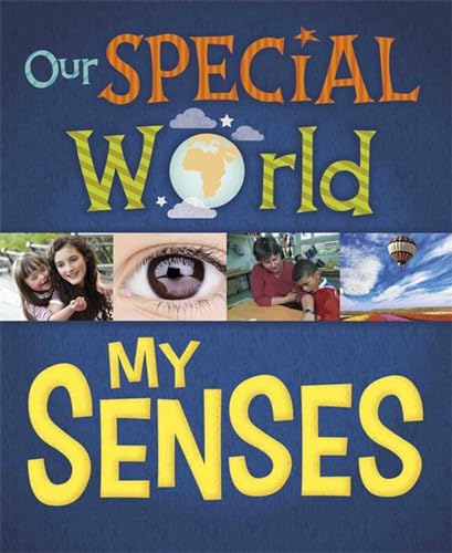 Cover of Our Special World: My Senses