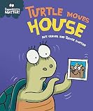 TURTLE MOVES HOUSE