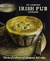 The Complete Irish Pub Cookbook