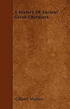A history of ancient Greek literature