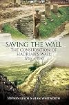 Saving the Wall: The Conservation of Hadrian's Wall 1746-1987