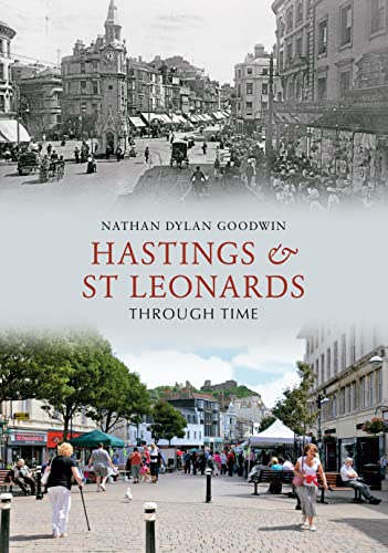 Hastings & St Leonards Through Time book cover