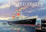 Ss United States Speed Queen Of The Seas