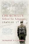 Churchill's School for Saboteurs: Station 17