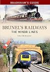 Bradshaw's Guide to Brunel's Railways: The Minor Lines