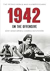 1942 The Second World War in Photographs: On the Offensive