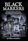 Black Markers: Edinburgh's Dark History Told Through its Cemeteries