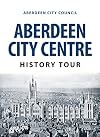 Aberdeen City Centre History Tour