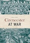 Cirencester at War
