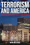 Terrorism and America : from the anarchists to 9/11 and beyond