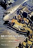 British Airways 100 Years Of Aviation Posters