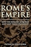 Rome's Empire: A New History 753 BC - AD 476