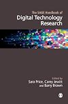 The SAGE handbook of digital technology research