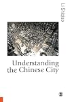 Understanding the Chinese City
