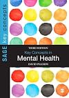 Key Concepts in Mental Health (SAGE Key Concepts series)