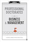 A Guide to Professional Doctorates in Business and Management