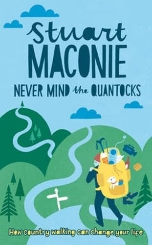 Never Mind the Quantocks book cover