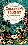 Gardener's Folklore