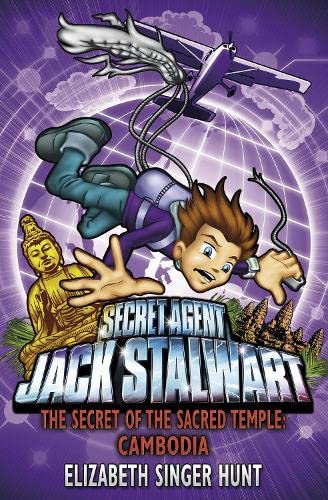 Cover of Jack Stalwart : the Secret of the Sacred Temple : Cambodia