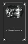 The Gothic Quest: A History Of the Gothic Novel