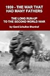 1939 - The War That Had Many Fathers