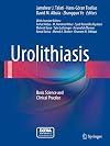 Urolithiasis Basic Science and Clinical Practice