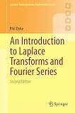 An Introduction To Laplace Transforms And Fourier Series Springer Undergraduate Mathematics Series