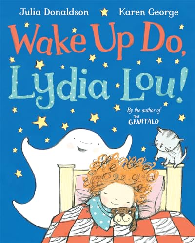 Wake Up Do, Lydia Lou! book cover