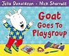 Goat Goes to Playgroup