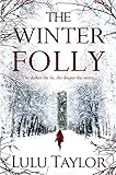 The Winter Folly