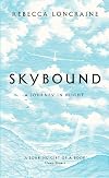 Skybound: A Journey In Flight