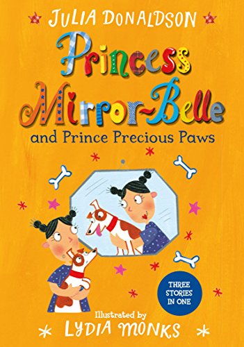 Princess Mirror-Belle and Prince Precious Paws cover