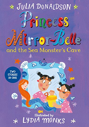 Princess Mirror-Belle and the Sea Monster's Cave cover