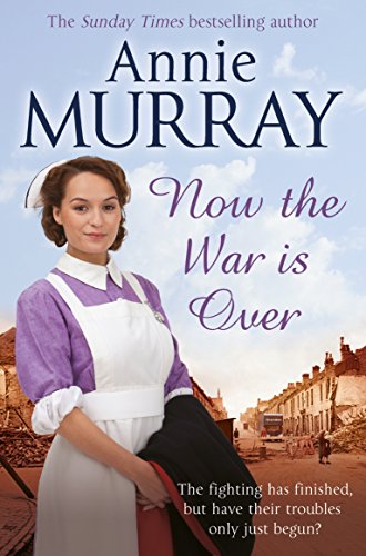 Now The War Is Over book cover