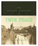 The Secret History Of Twin Peaks