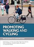 Promoting Walking And Cycling